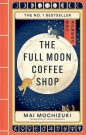 The Full Moon Coffee Shop wer. angielska - Mai Mochizuki 